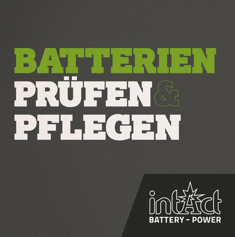 intAct Produktflyer "Batterien prüfen & pflegen" auf deutsch